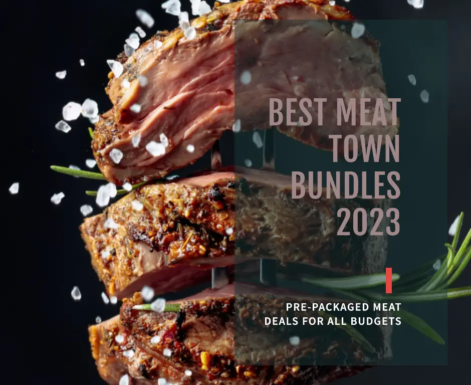 best-meat-town-bundles-2023-pre-packaged-meat-deals-for-all-budgets